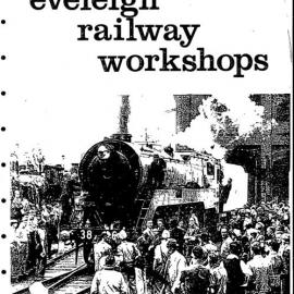 Eveleigh Railway Workshops. Heritage Study. Volume 2. Part 2: Building Assessment.