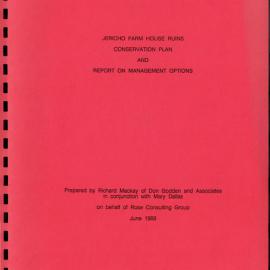 Jericho Farm House Ruins. Conservation Plan and Report on Management Options. [Colour version 1 of 3 pdfs]