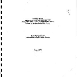 North Head. Archaeological Site Survey. Building and Structures Inventory. Volume 2: Archaeological Site Survey.