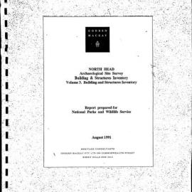North Head. Archaeological Site Survey. Building and Structures Inventory. Volume 3: Building and Structures Inventory.