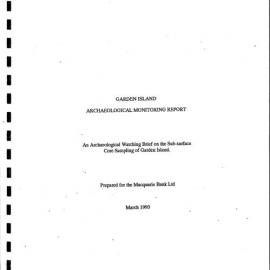 Garden Island. Archaeological Monitoring Report. An Archaeological Watching Brief on the Sub-surface Core Sampling of Garden Island.