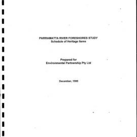 Parramatta River Foreshores Study. Schedule of Heritage Items.