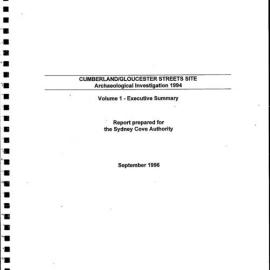 Cumberland Street/ Gloucester Streets Site. Archaeological Investigation 1994. Volume 1. Executive Summary. [Black and white version]