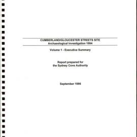 Cumberland Street/ Gloucester Streets Site. Archaeological Investigation 1994. Volume 1. Executive Summary. [Colour version 1 of 2 pdfs]