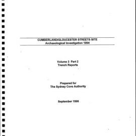 Cumberland Street/ Gloucester Streets Site. Archaeological Investigation. Volume 3. Part 2. Trench Reports.