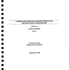 Cumberland Street/ Gloucester Streets Site. Archaeological Investigation. Volume 5. Artefact Database. Part 1.