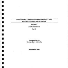 Cumberland Street/ Gloucester Streets Site. Archaeological Investigation. Volume 5. Artefact Database. Part 2.