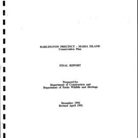 Darlington Precinct - Maria Island. Conservation Plan. Final Report. [Tasmania]