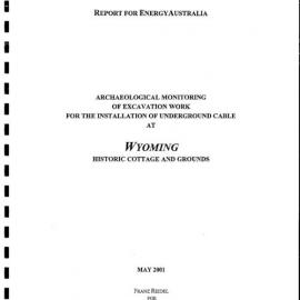 Archaeological Monitoring of Excavation Work for the Installation of Underground Cable at Wyoming Historic Cottage and Grounds.