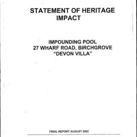 Statement of Heritage Impact. Impounding Pool, 27 Wharf Road, Birchgrove, Devon Villa.