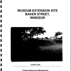 Report on Test Trenching. Museum Extension Site, Baker Street, Windsor.
