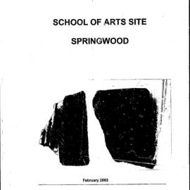 Excavation Report. School of Arts Site, Springwood.
