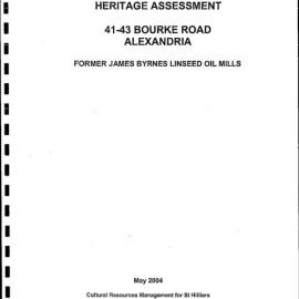 Preliminary Heritage Assessment. 41-43 Bourke Street, Alexandria. Former James Byrnes Linseed Oil Mills.
