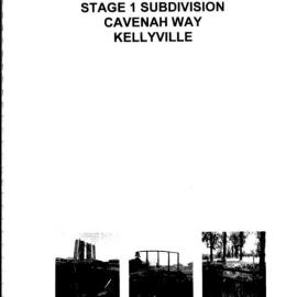 Archaeological Investigation. Stage 1 Subdivision, Cavenah Way, Kellyville.